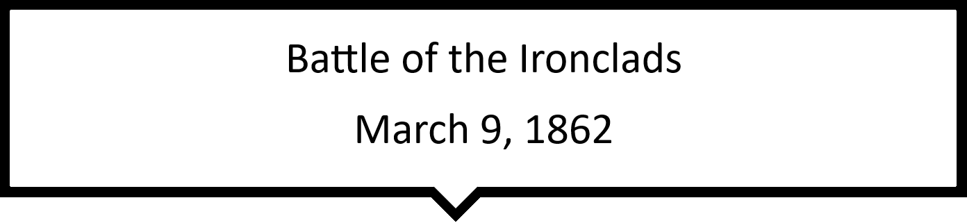 Battle of the Ironclads, March 9, 1862